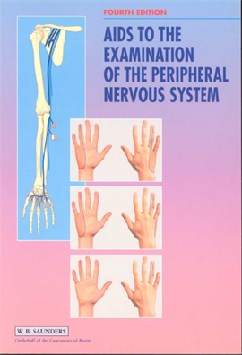 Aids to the Examination of the Peripheral Nervous System  4ed